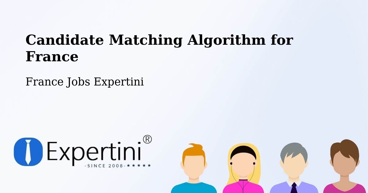 Candidate Matching Algorithm Overview – Questembert - France Jobs Expertini