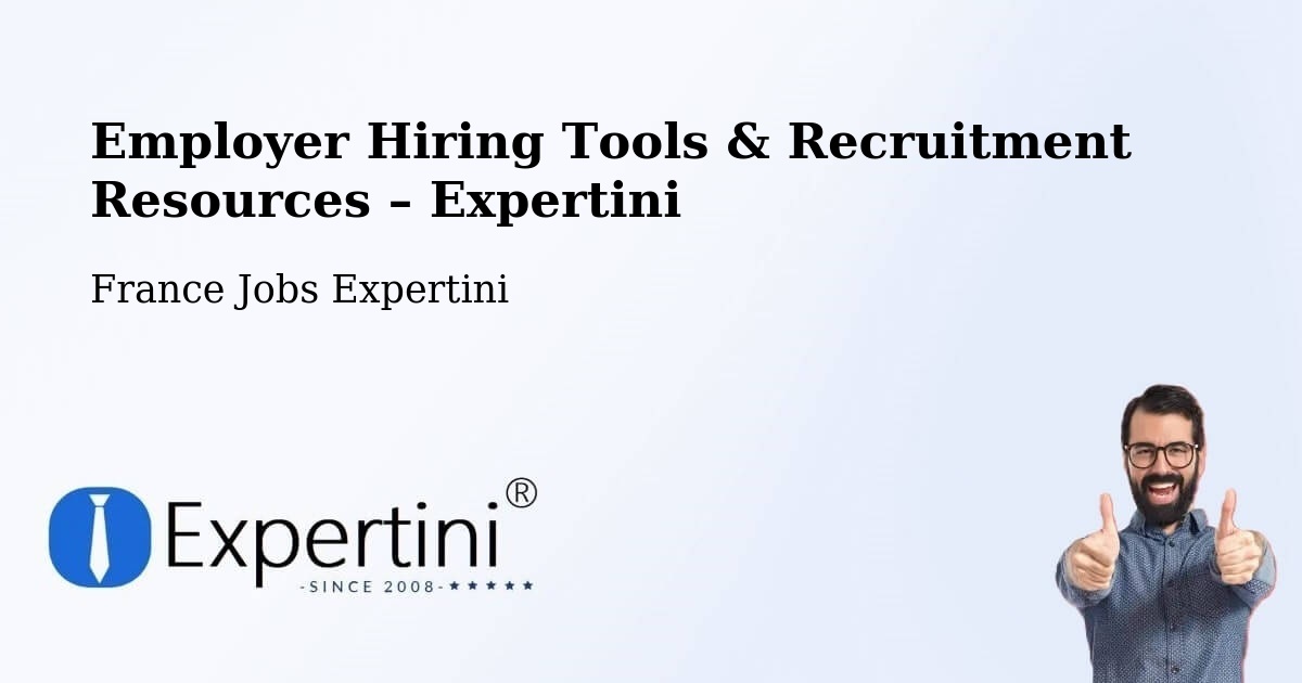 Employer Hiring Tools & Recruitment Resources – Questembert - Questembert, France Jobs Expertini